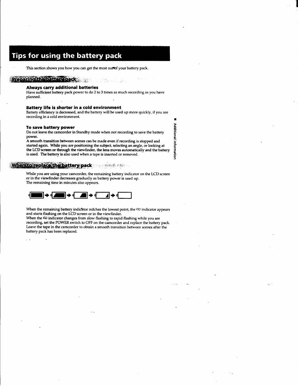 Tips for using the battery pack, Always carry additional batteries, Battery iife is shorter in a cold environment | To save battery power | Sony DCR-PC1 User Manual | Page 79 / 102