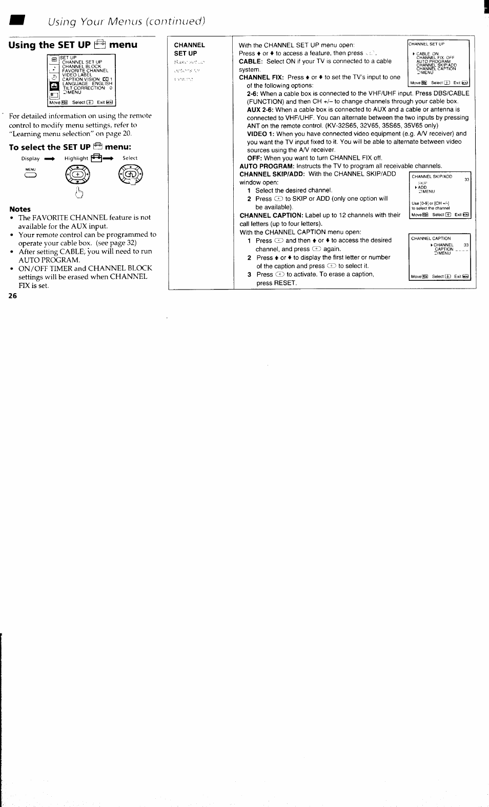 Using the set up b menu, Channel set up, To select the set up s menu | Using the set up menu, Using your menus (continued) | Sony KV 32S40 User Manual | Page 28 / 39
