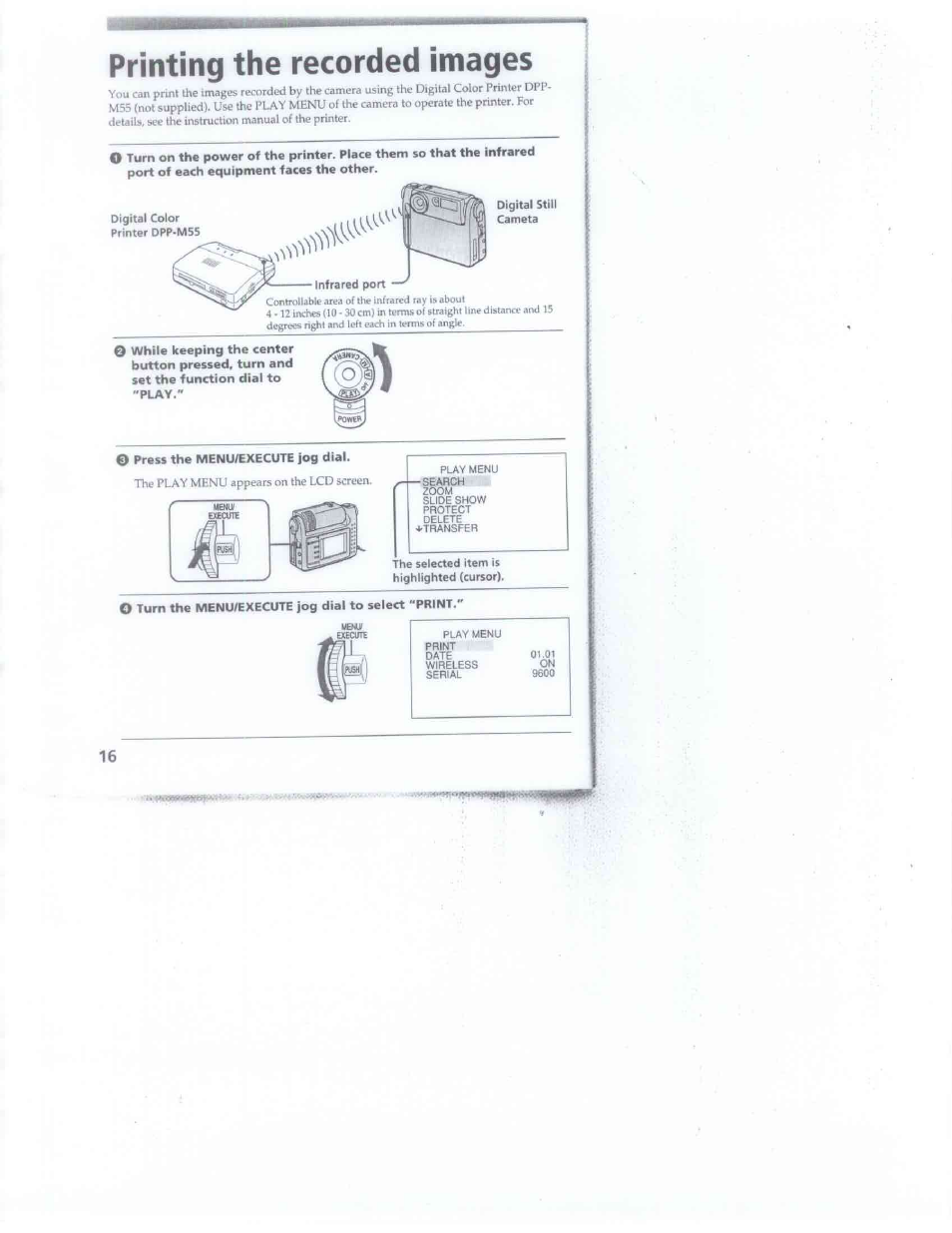 Printing the recorded images, Digital color printer dpp-m55, O press the menu/execute jog dial | The selected item is highlighted (cursor), O turn the menu/execute jog dial to select "print, Jrral | Sony DSC-F1 User Manual | Page 16 / 60