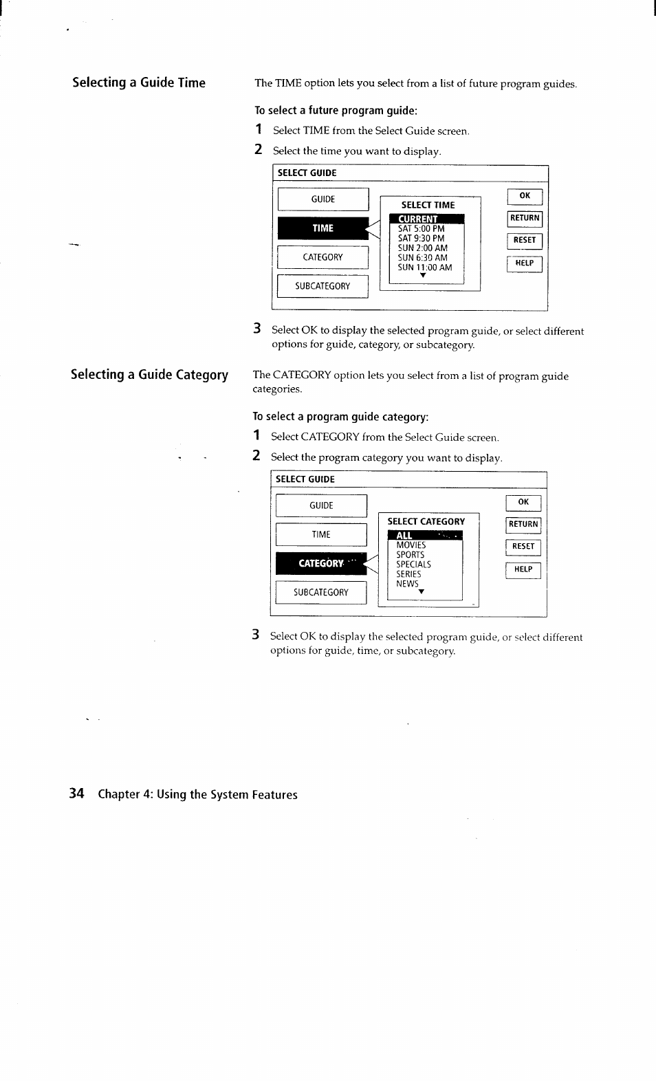 To select a future program guide, Selea time, To select a program guide category | Select guide, Category, Selea category, Selecting a guide time, Selecting a guide category | Sony SAT-A2 User Manual | Page 34 / 96