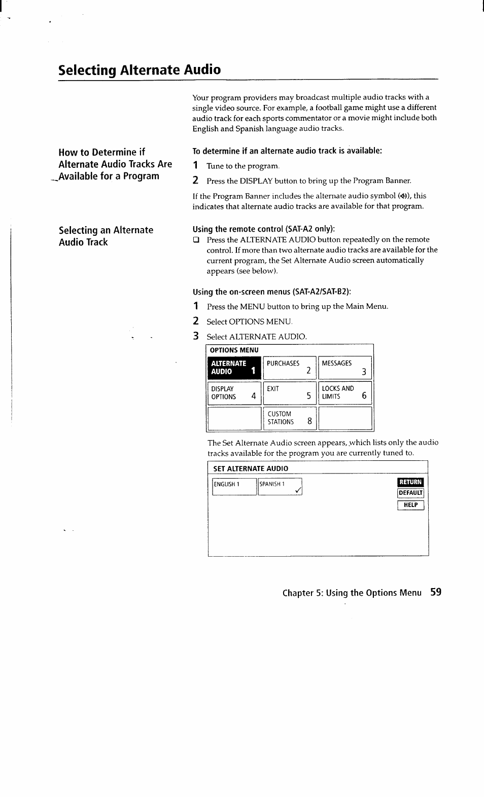 Selecting alternate audio, Using the remote control (sat-a2 only), Using the on-screen menus (sat-a2/sat-b2) | Set alternate audio, Return | Sony SAT-A2 User Manual | Page 59 / 96