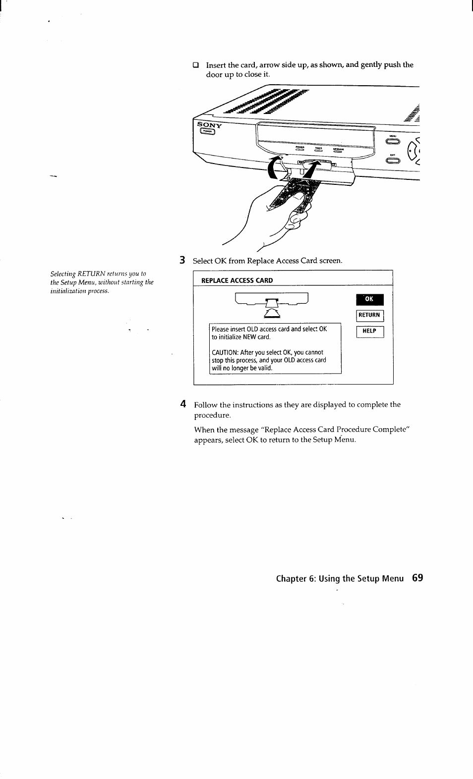Replace access card | Sony SAT-A2 User Manual | Page 69 / 96