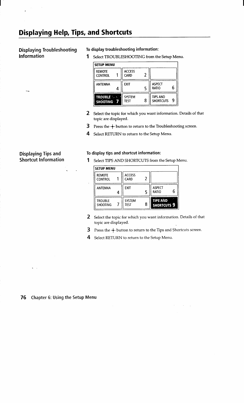 Displaying help, tips, and shortcuts, Displaying troubleshooting information, To display troubleshooting information | Displaying tips and shortcut information, To display tips and shortcut information | Sony SAT-A2 User Manual | Page 76 / 96