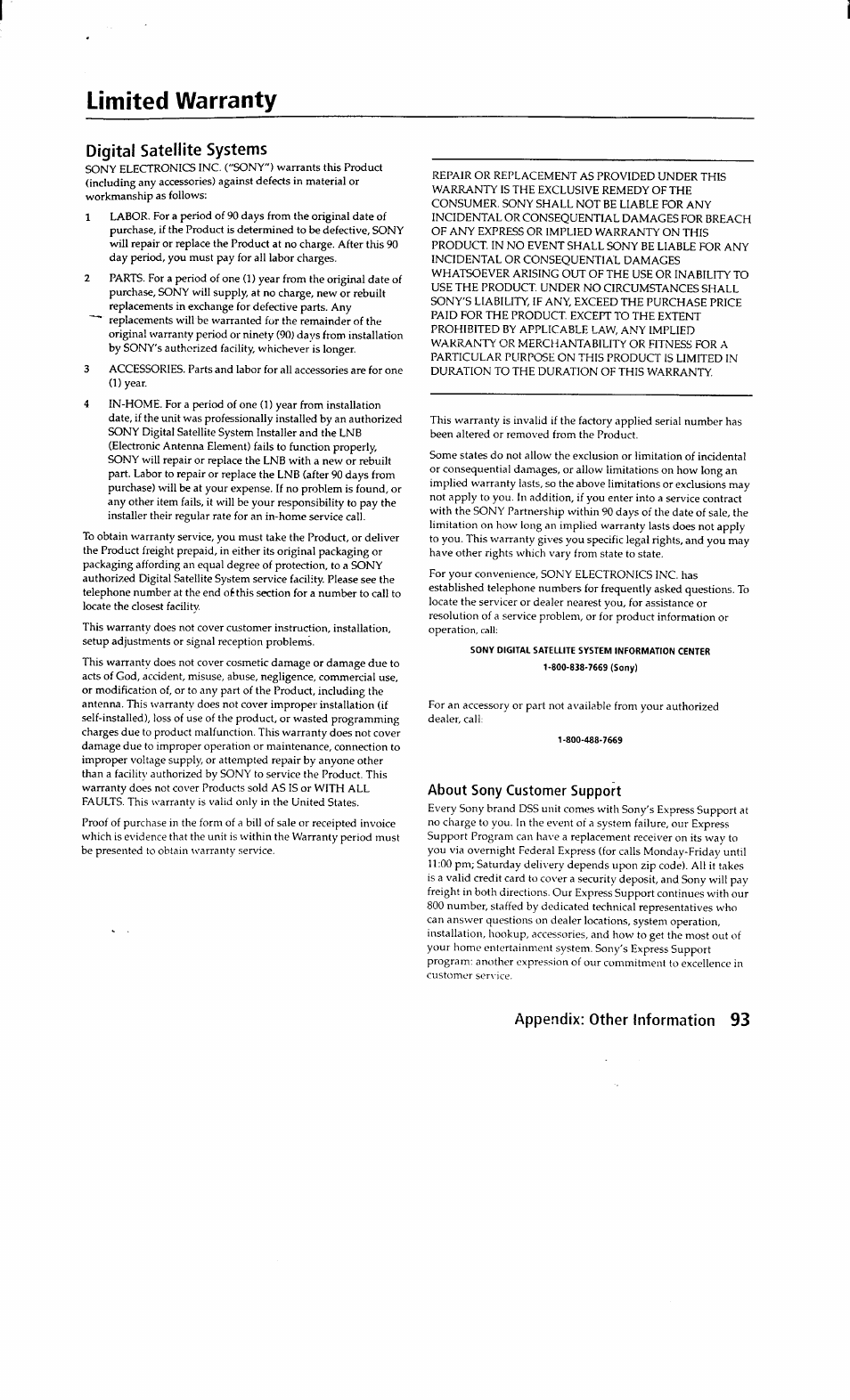 Limited warranty, Digital satellite systems, About sony customer support | Appendix, Information | Sony SAT-A2 User Manual | Page 93 / 96