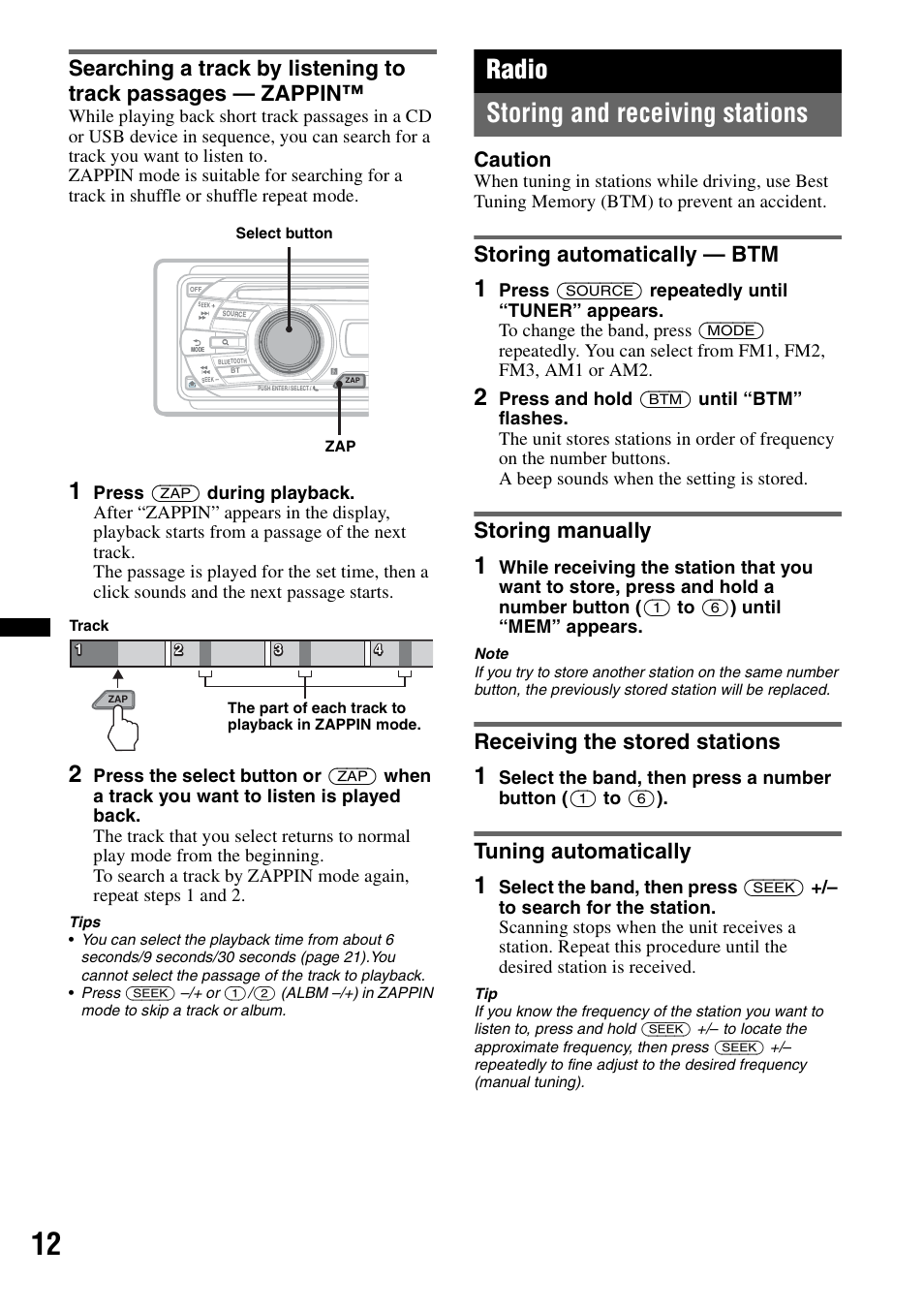 Radio, Storing and receiving stations, Storing automatically - btm | Storing manually, Receiving the stored stations, Tuning automatically, Radio storing and receiving stations, Storing automatically — btm, Caution | Sony MEX-BT3700U User Manual | Page 12 / 64