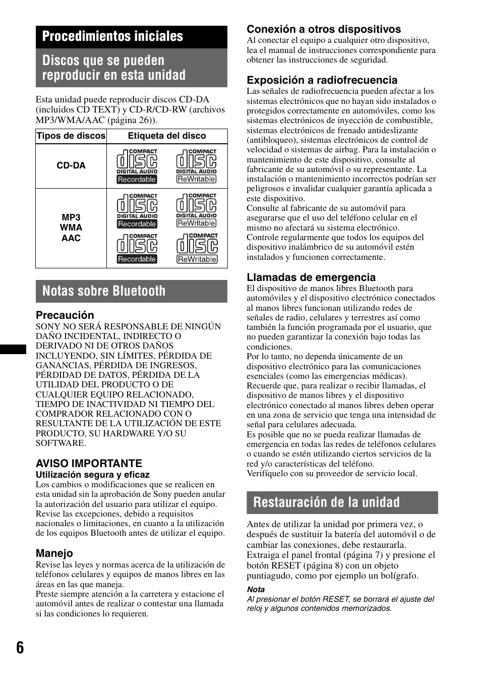 Procedimientos iniciales, Discos que se pueden reproducir en esta unidad, Notas sobre bluetooth | Restauración de la unidad | Sony MEX-BT3700U User Manual | Page 36 / 64