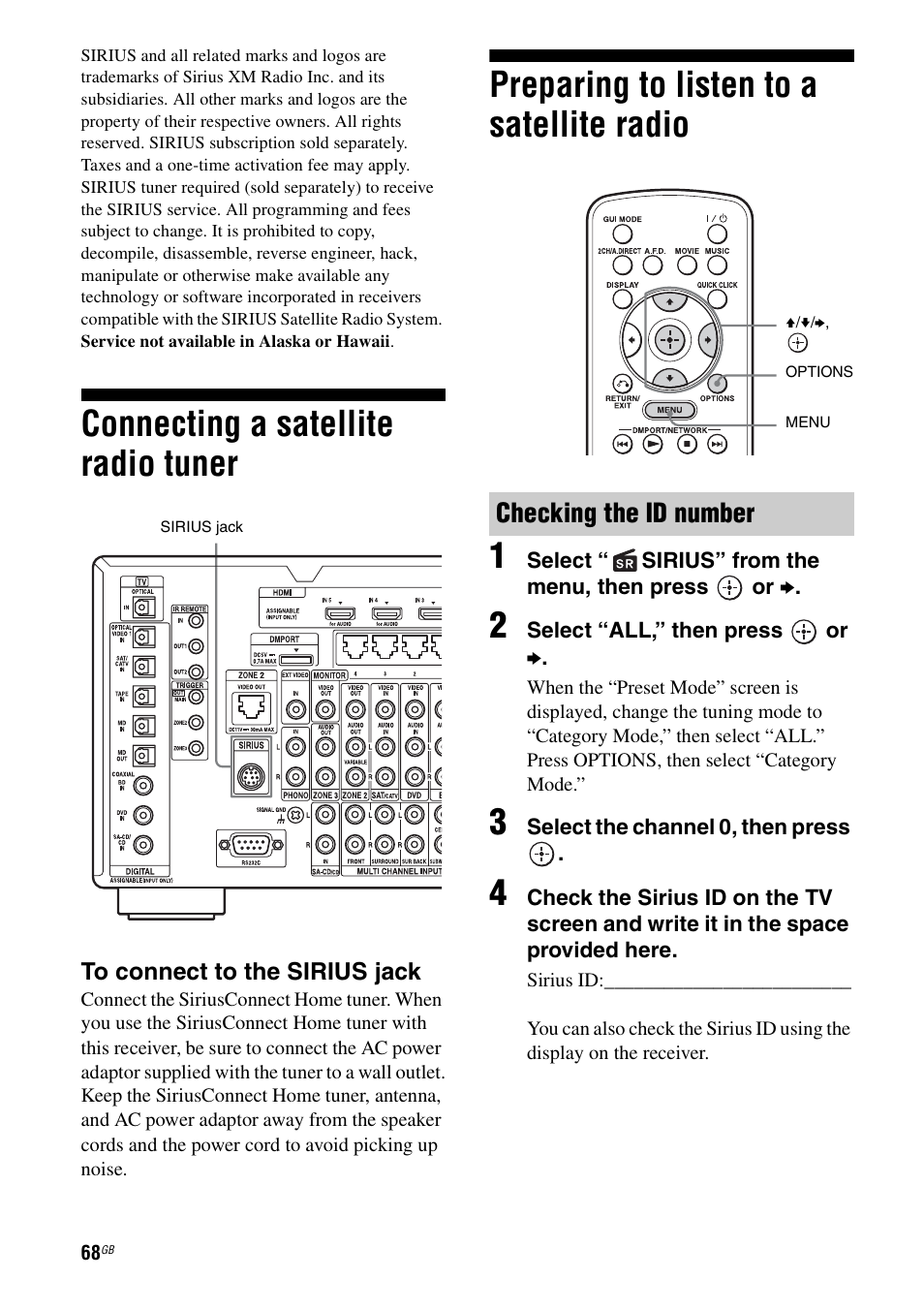 Connecting a satellite radio tuner, Preparing to listen to a satellite radio, Preparing to listen to a satellite radio 1 | Checking the id number | Sony STR-DA5600ES User Manual | Page 68 / 178