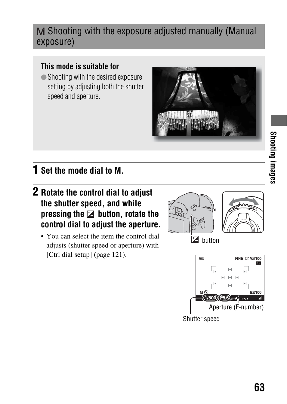Shooting with the exposure adjusted manually, Manual exposure) | Sony A390L2LENSKIT User Manual | Page 63 / 170