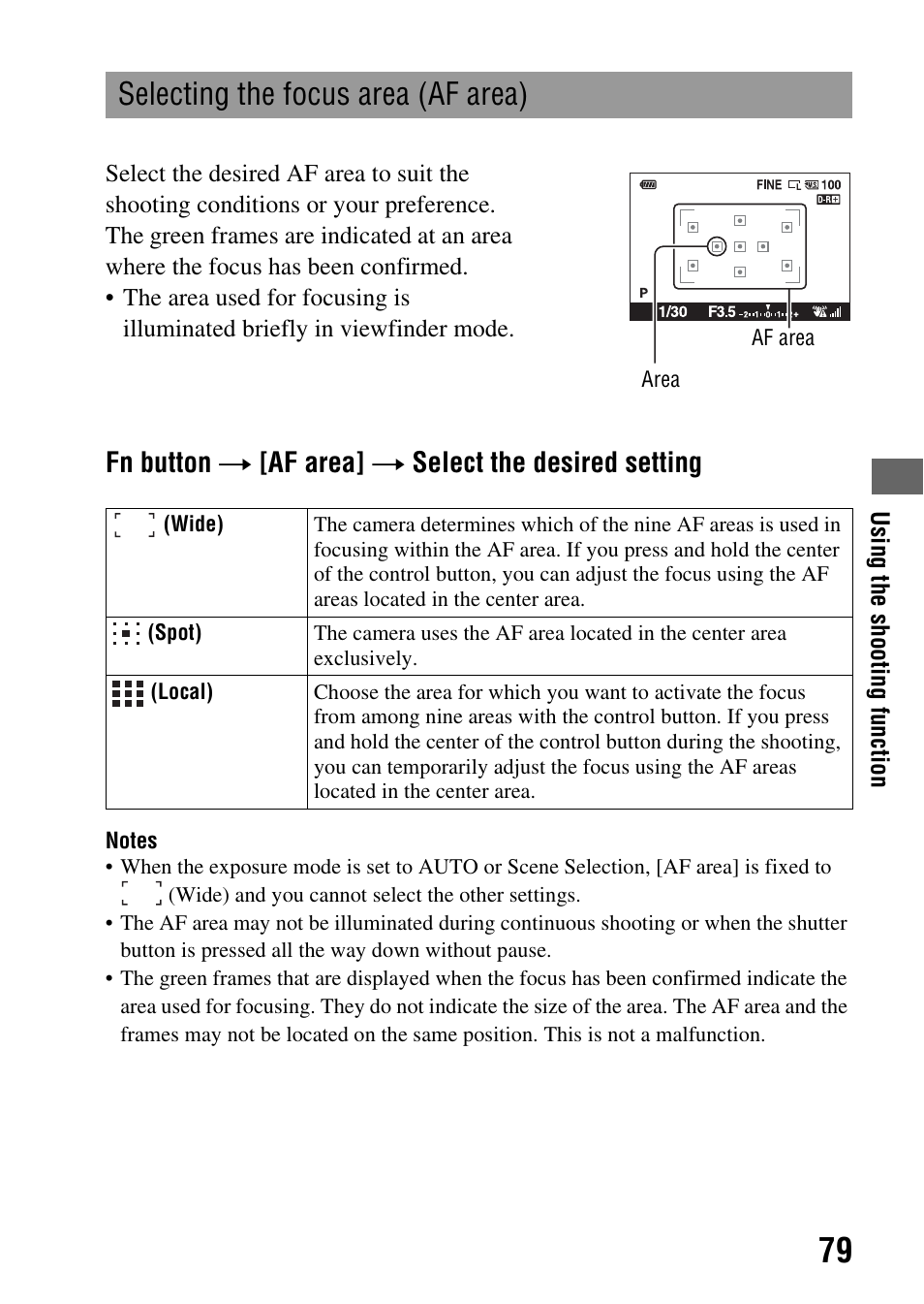 Selecting the focus area (af area), Tton (79), Af area (79) | Fn button t [af area] t select the desired setting | Sony A390L2LENSKIT User Manual | Page 79 / 170