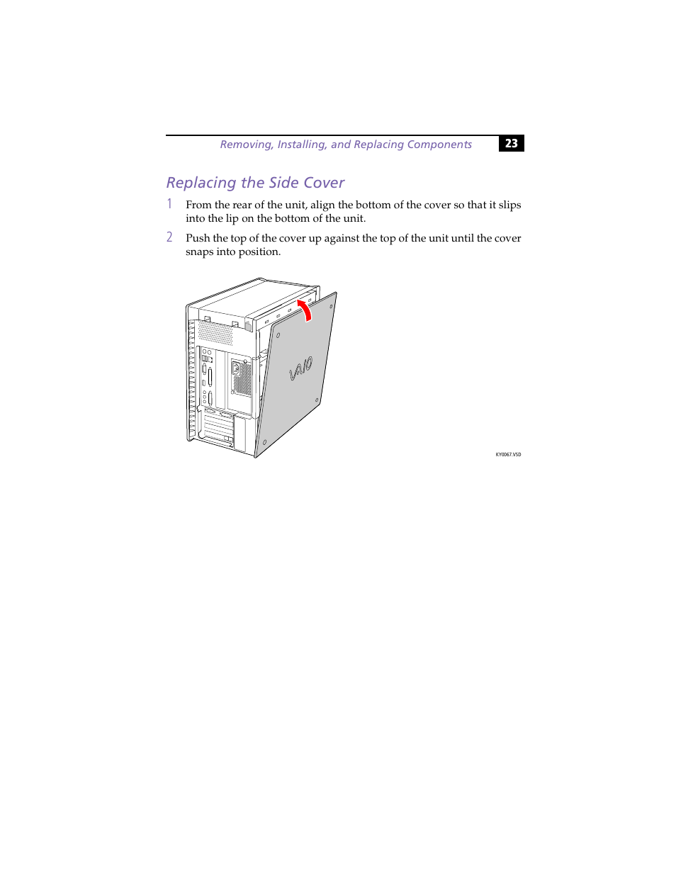 Replacing the side cover | Sony PCV-RX270DS User Manual | Page 37 / 118