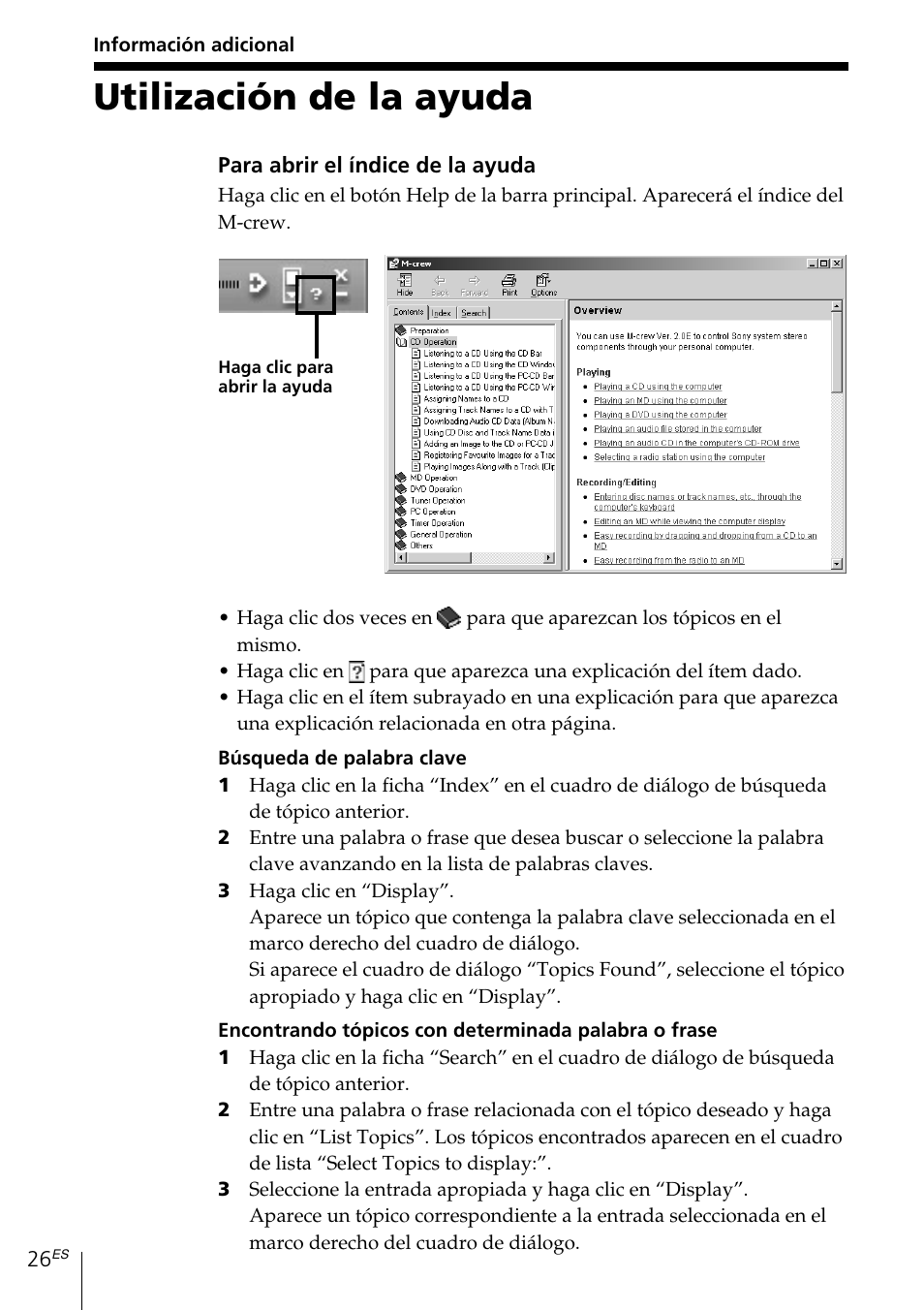 Información adicional, Utilización de la ayuda | Sony MDS-PC3 User Manual | Page 110 / 254