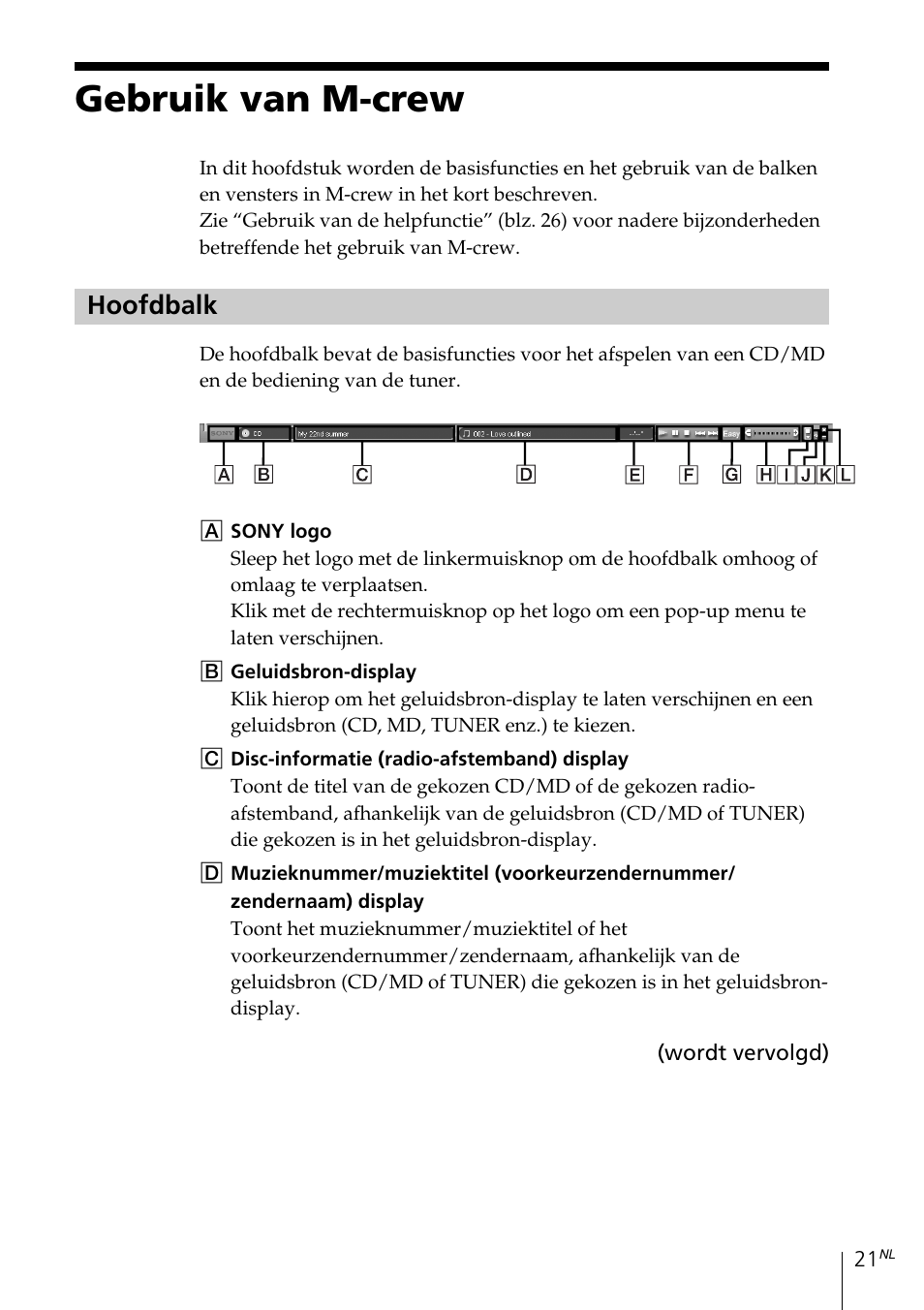 Gebruik van m-crew, Hoofdbalk | Sony MDS-PC3 User Manual | Page 133 / 254