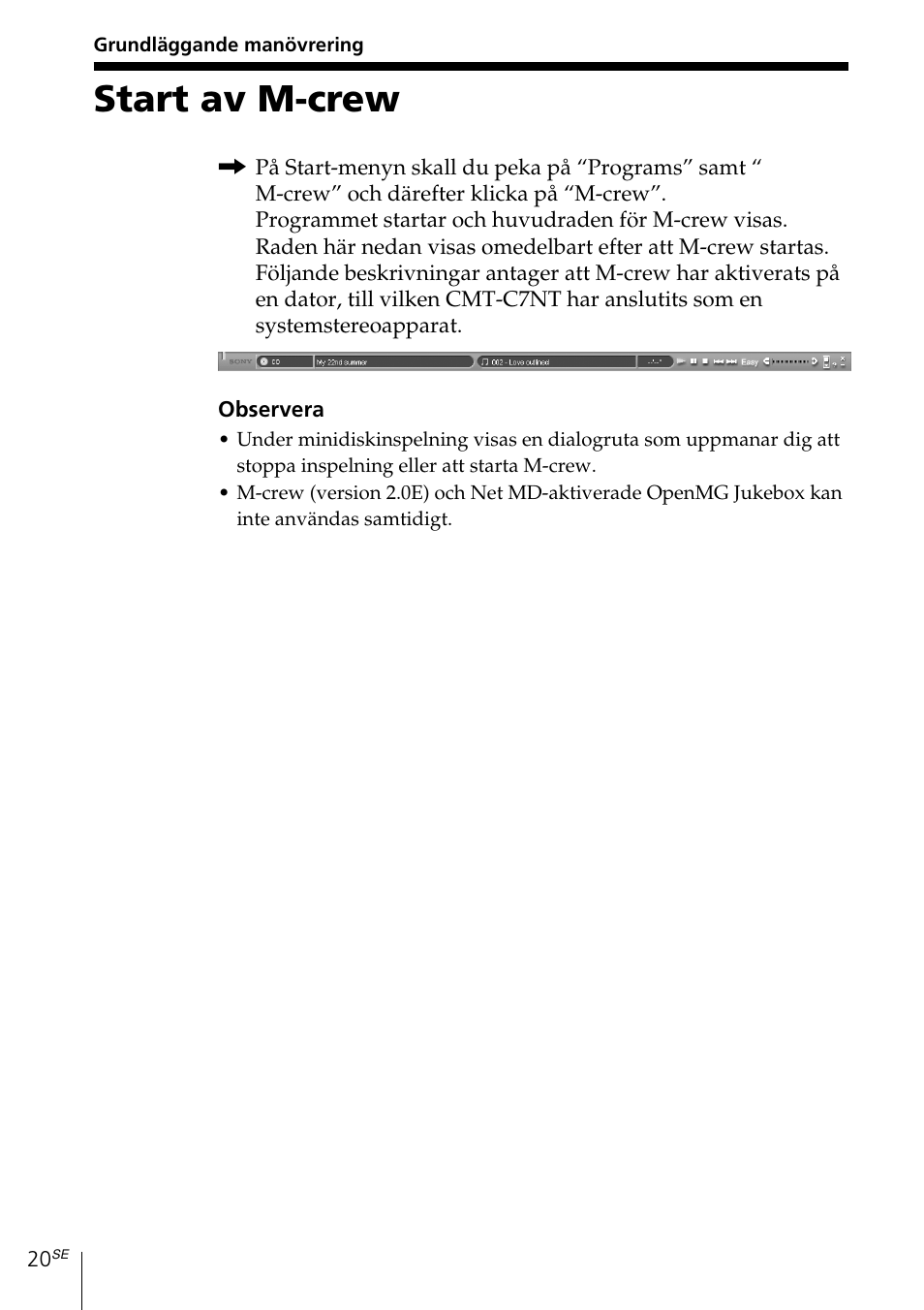 Grundläggande manövrering, Start av m-crew | Sony MDS-PC3 User Manual | Page 160 / 254