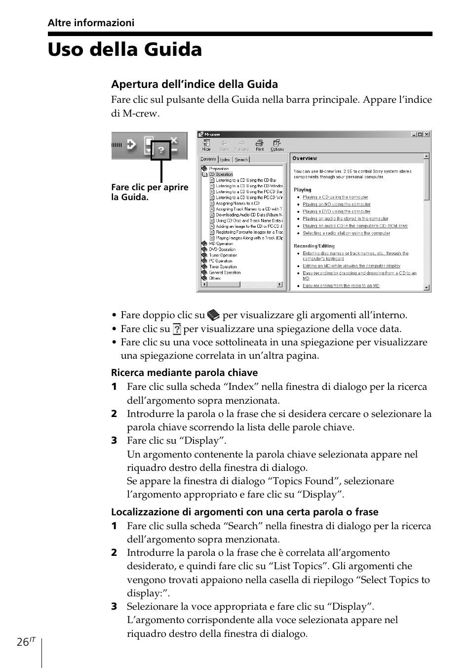 Altre informazioni, Uso della guida | Sony MDS-PC3 User Manual | Page 194 / 254