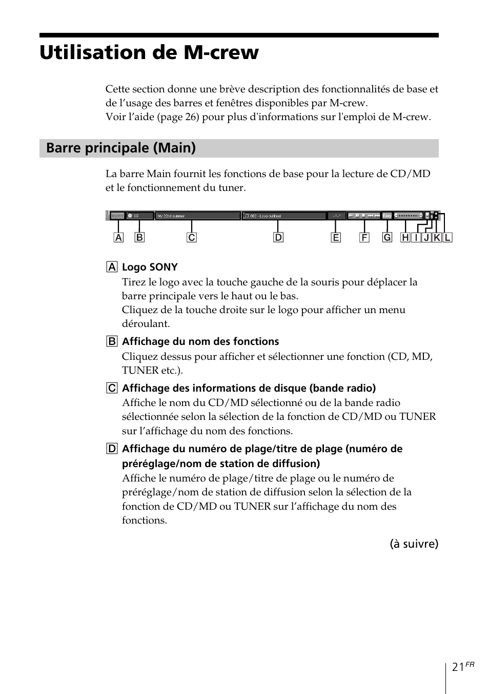 Utilisation de m-crew, Barre principale (main) | Sony MDS-PC3 User Manual | Page 49 / 254