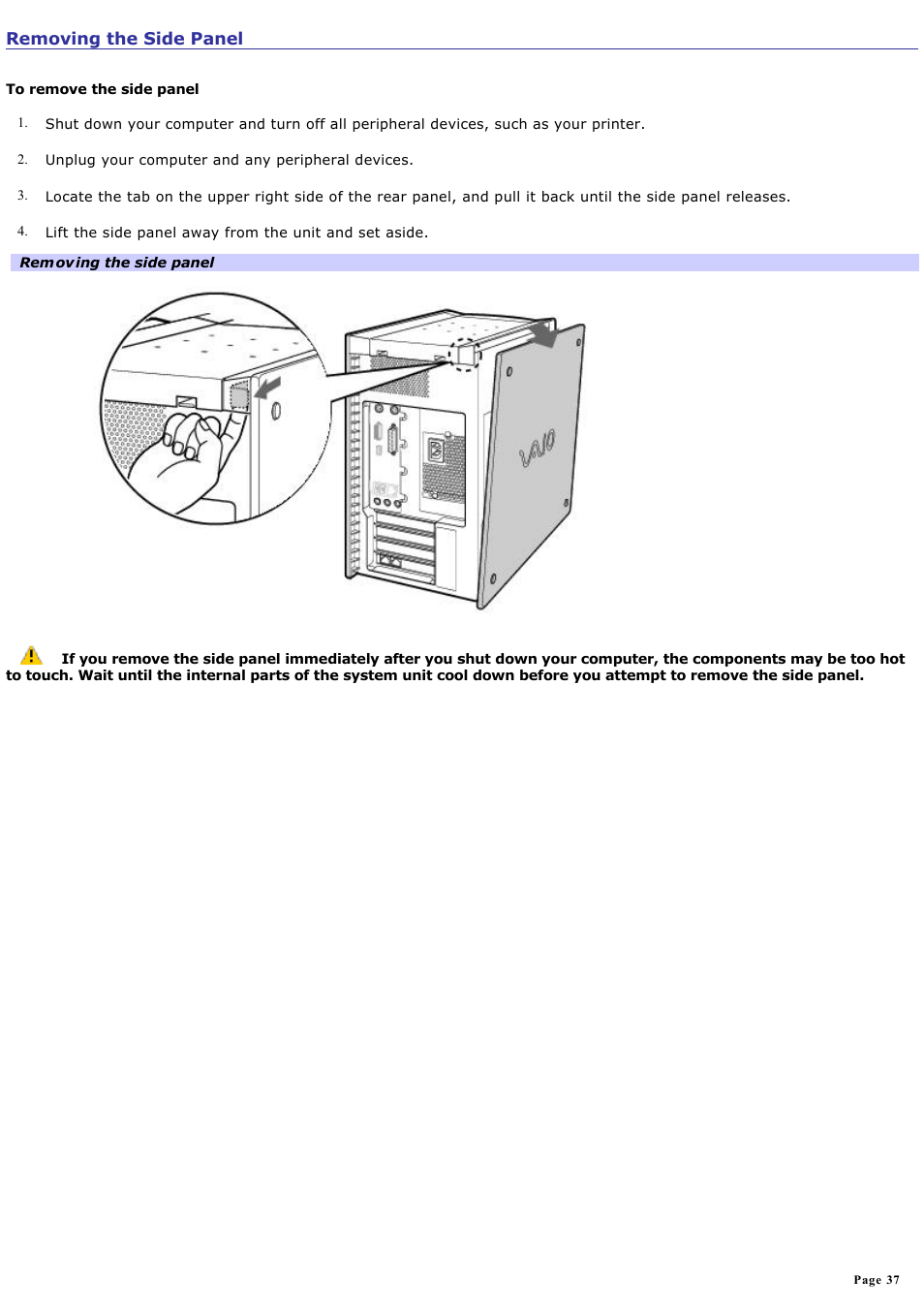 Removing the side panel | Sony PCV-RXA842 User Manual | Page 37 / 97
