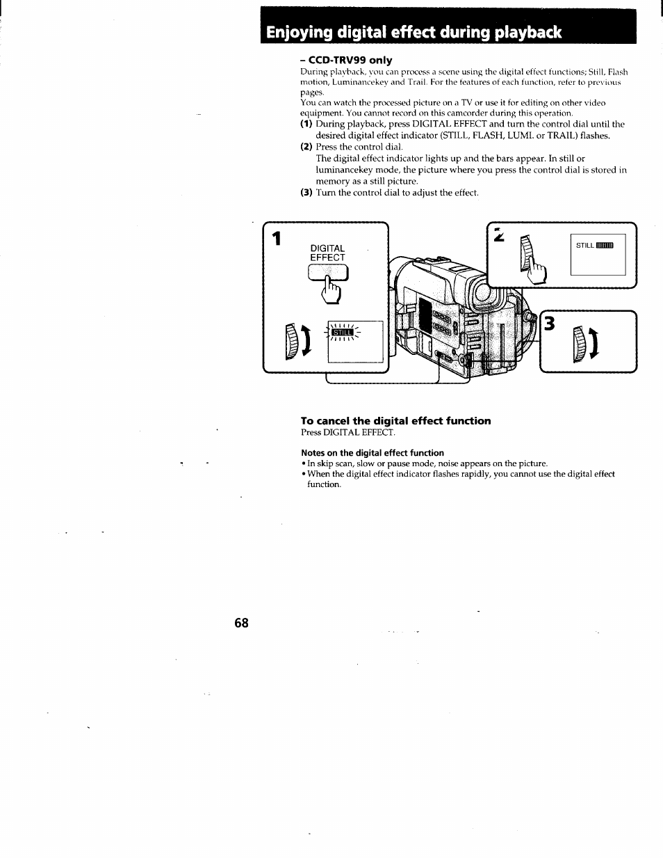 Enjoying digital effect during playback, Ccd-trv99 only, To cancel the digital effect function | Notes on the digital effect function, Ccd-trv99 only) | Sony CCD-TRV95 User Manual | Page 71 / 110