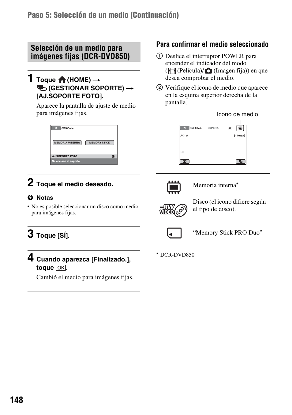 Paso 5: selección de un medio (continuación) | Sony DCR-DVD850 User Manual | Page 148 / 159