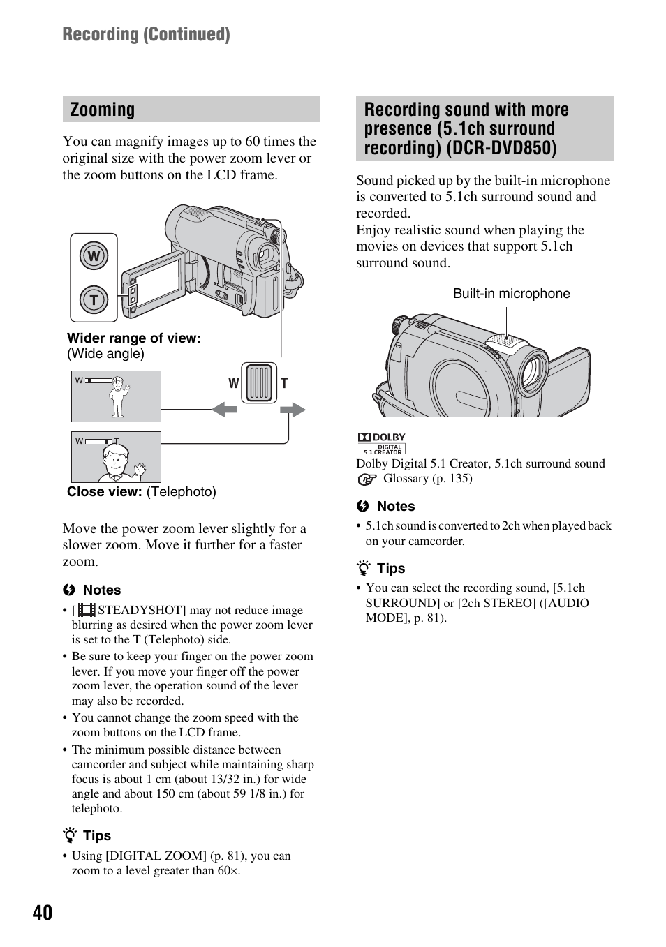 Zooming, Recording sound with more, Presence (5.1ch surround recording) (dcr-dvd850) | Recording (continued) | Sony DCR-DVD850 User Manual | Page 40 / 159