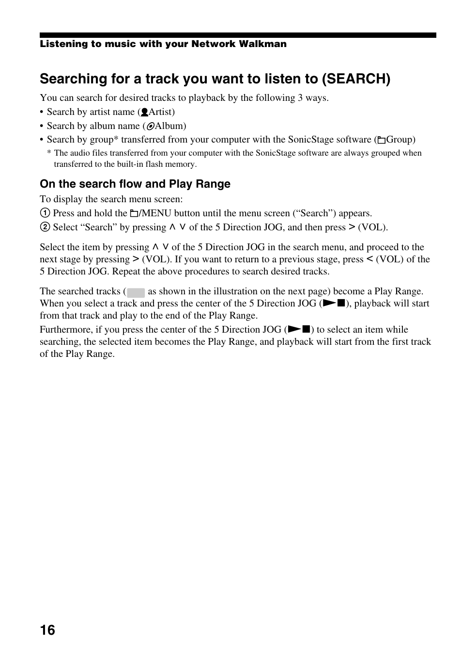 Searching for a track you want to listen to, Search) | Sony NW-E305 User Manual | Page 16 / 65