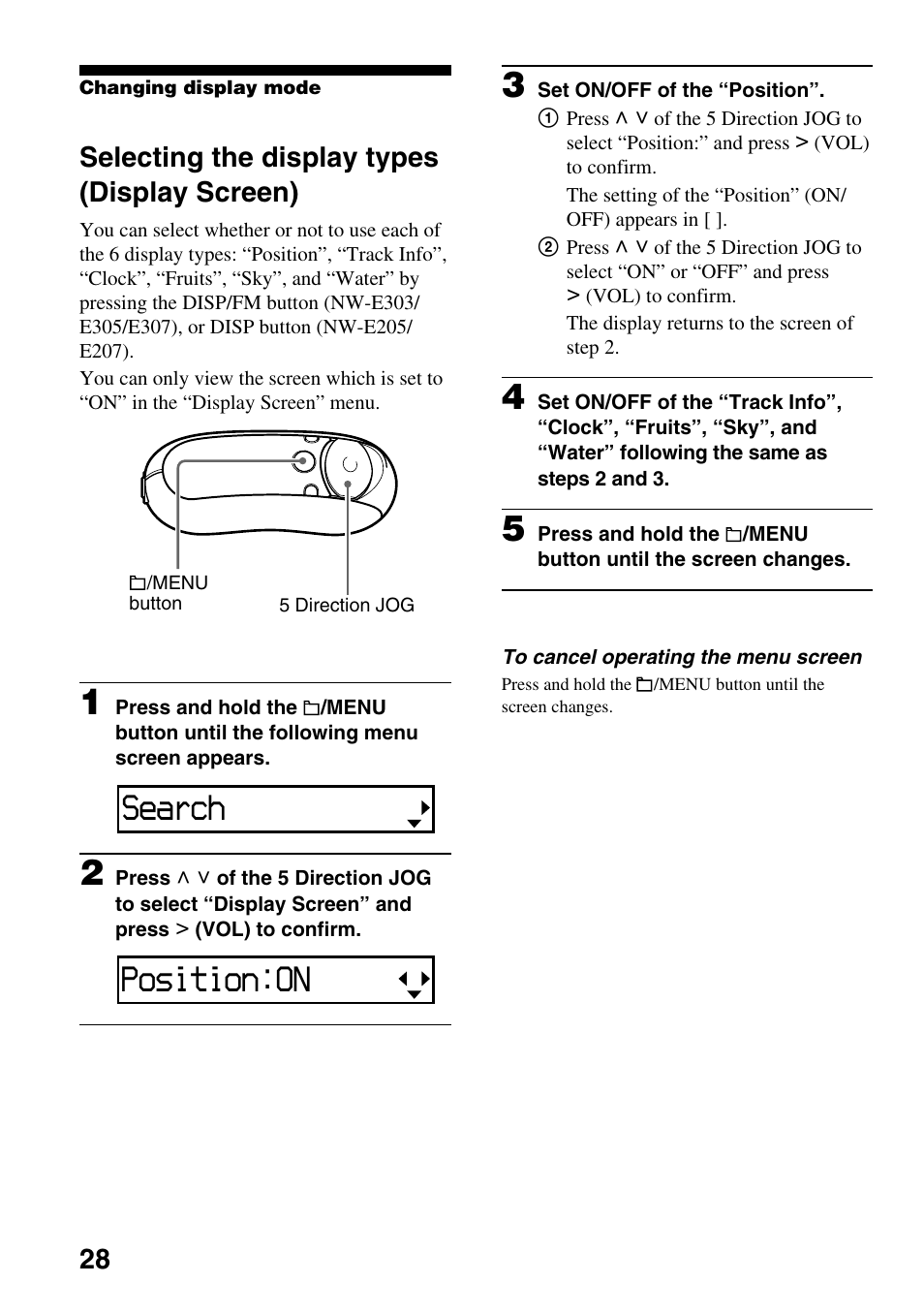 Selecting the display types (display screen), Selecting the display types, Display screen) | 28): press the disp/fm button (nw, Search, Position:on | Sony NW-E305 User Manual | Page 28 / 65