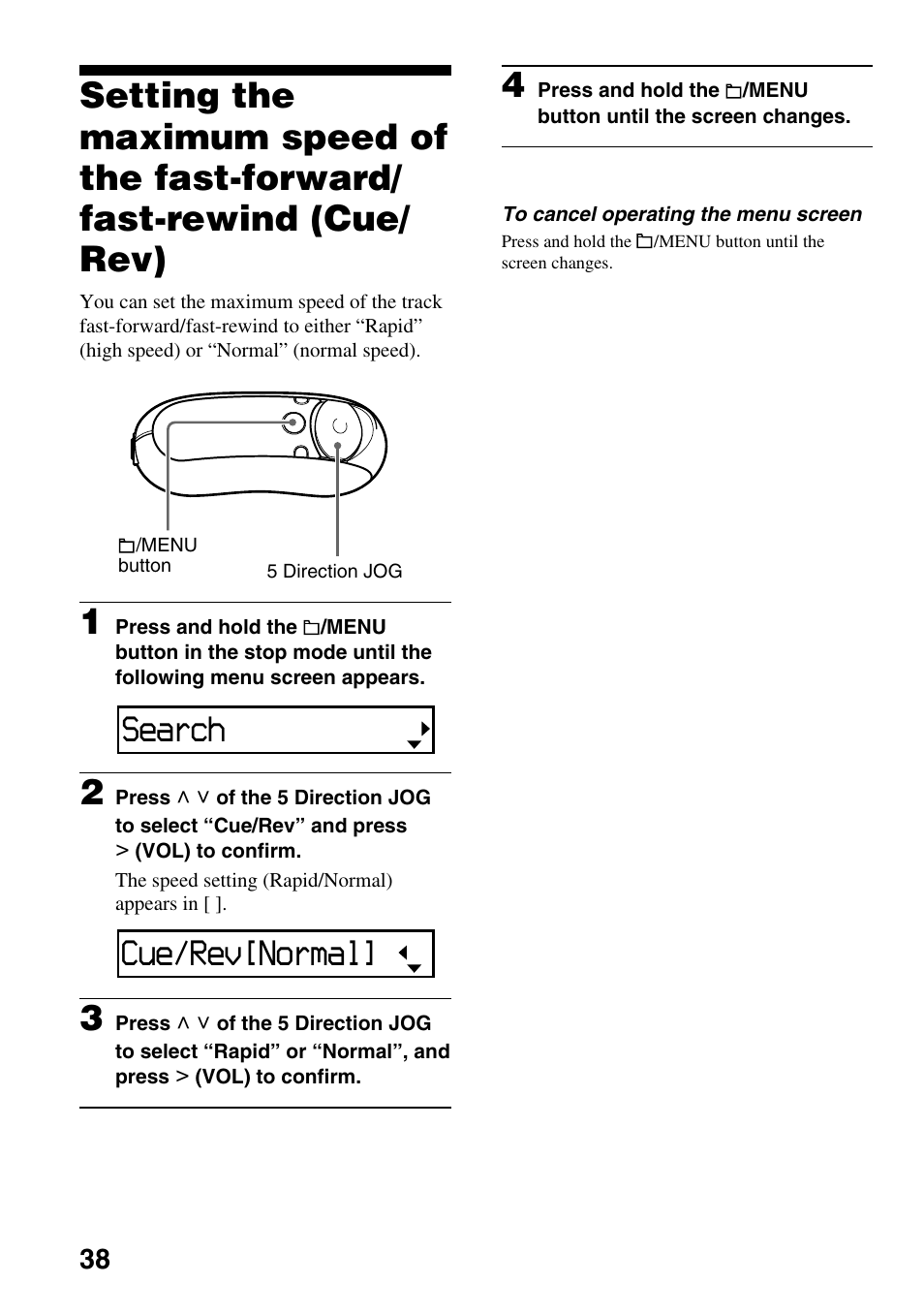 Setting the maximum speed of the fast, Forward/fast-rewind (cue/rev), Search | Cue/rev[normal | Sony NW-E305 User Manual | Page 38 / 65