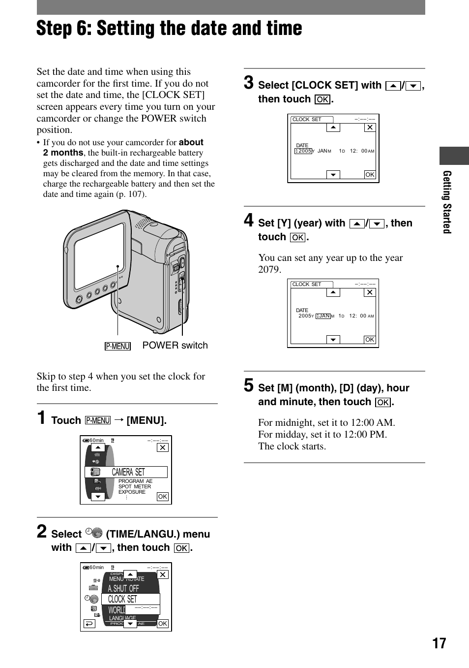 Step 6: setting the date and timeset, Step 6: setting the date and time, Touch | Menu, Camera set, Select (time/langu.) menu with / , then touch, Clock set, Select [clock set] with / , then touch | Sony DCR-PC55 User Manual | Page 17 / 115