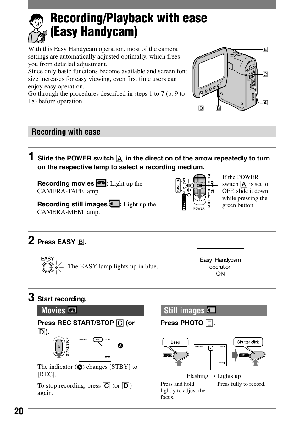 Recording/playback, Recording/playback with ease (easy handycam), Recording with ease | Movies, Still images | Sony DCR-PC55 User Manual | Page 20 / 115