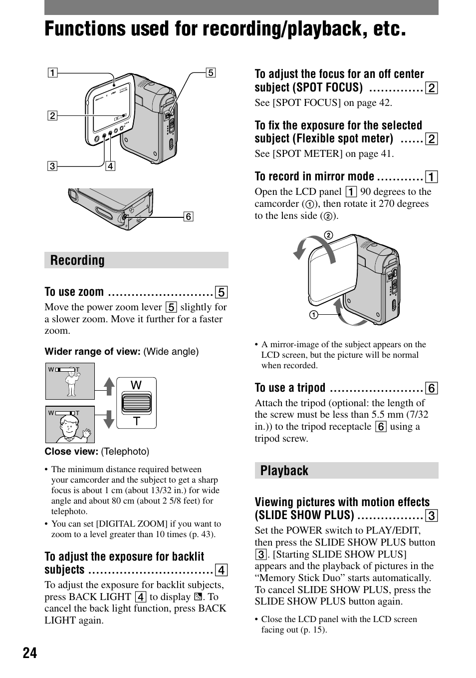 Functions used for recording/playback, etc, Recording, To use zoom | To adjust the exposure for backlit subjects, To record in mirror mode, To use a tripod, Playback | Sony DCR-PC55 User Manual | Page 24 / 115