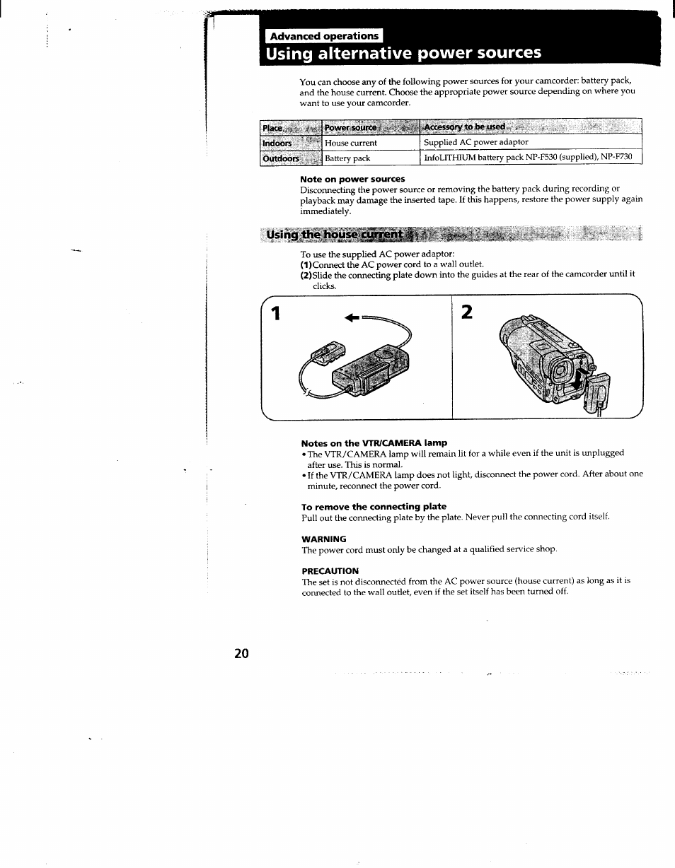 Note on power sources, Using the house current, Notes on the vtr/camera lamp | To remove the connecting plate, Precaution, Using alternative power sources | Sony CCD-TR910 User Manual | Page 20 / 80