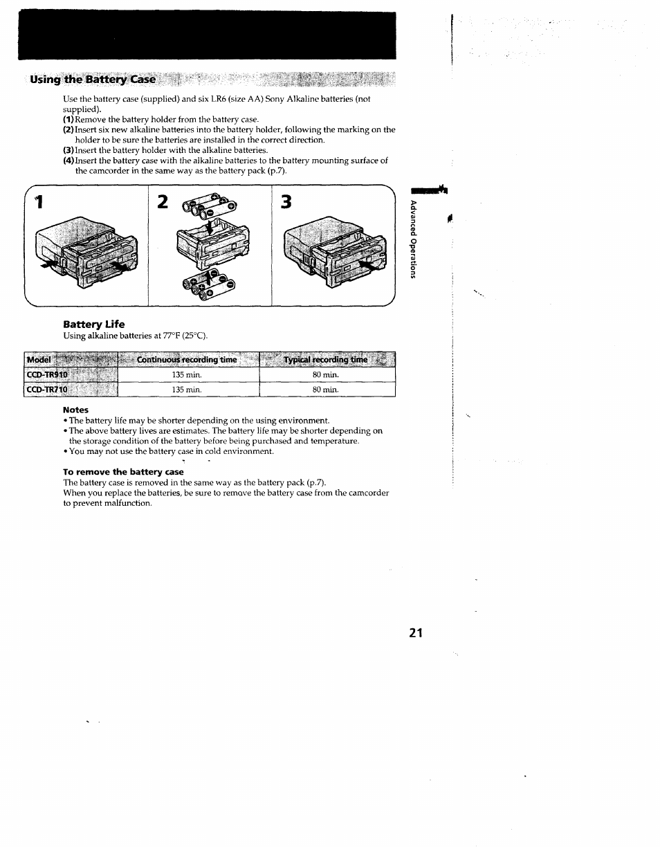 Using the battery case, Battery life, Notes | To remove the battery case | Sony CCD-TR910 User Manual | Page 21 / 80
