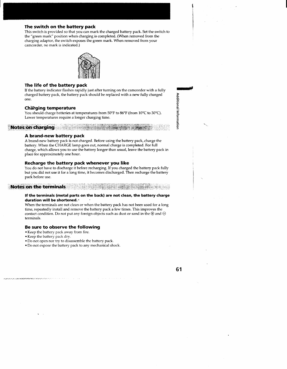 The switch on the battery pack, The life of the battery pack, Charging temperature | Notes on charging *.5, A brand-new battery pack, Recharge the battery pack whenever you like, Notes on the terminals, Be sure to observe the following | Sony CCD-TR910 User Manual | Page 61 / 80
