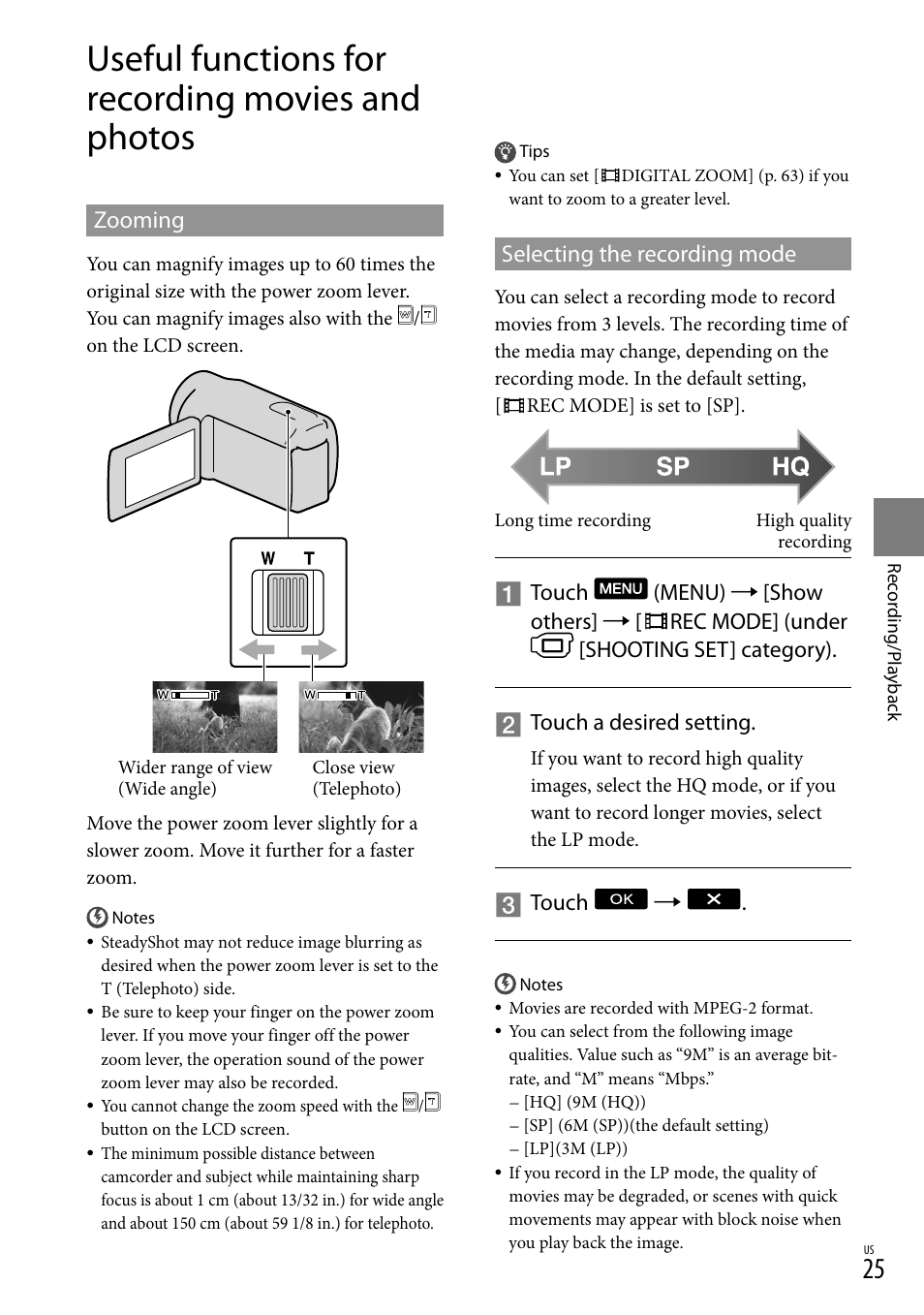 Useful functions for recording movies and photos, Zooming, Selecting the recording mode | Zooming selecting the recording mode | Sony DCR-SR88 User Manual | Page 25 / 98