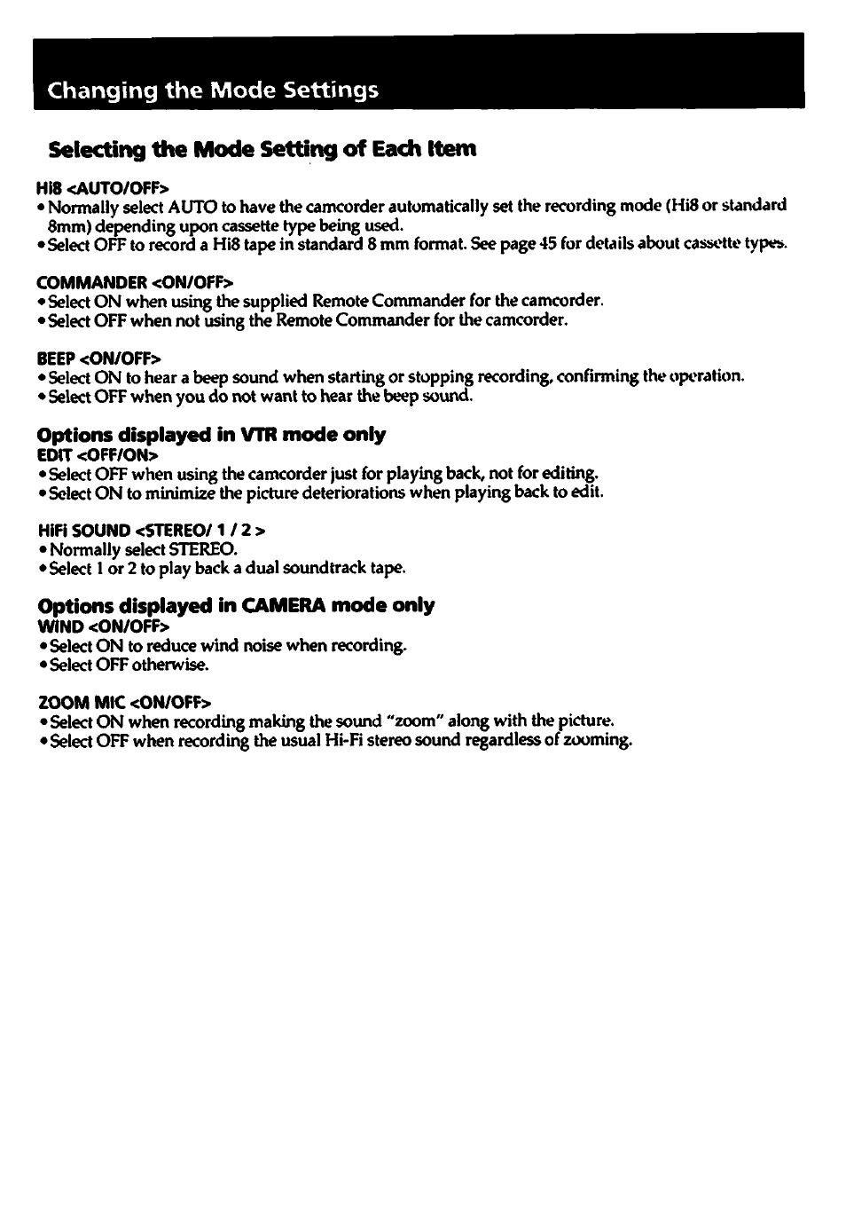 Selecting the mode setting of each item, Options displayed in vtr mode only, Options displayed in camera mode only | Changing the mode settings | Sony CCD-TR700 User Manual | Page 22 / 64