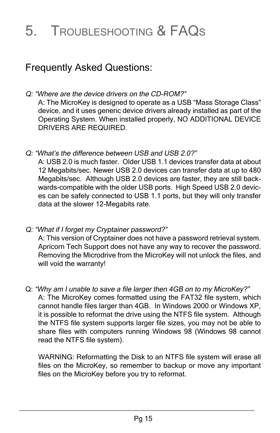 Roubleshooting, Sfrequently asked questions | Apricorn USB Storage Device User Manual | Page 17 / 22