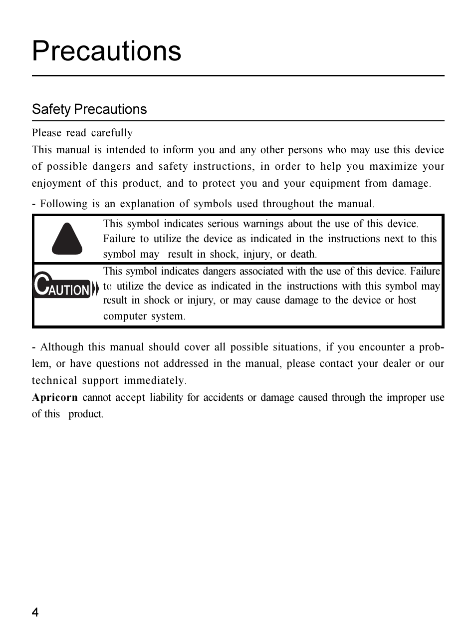 Precautions | Apricorn 09N0692 User Manual | Page 4 / 20