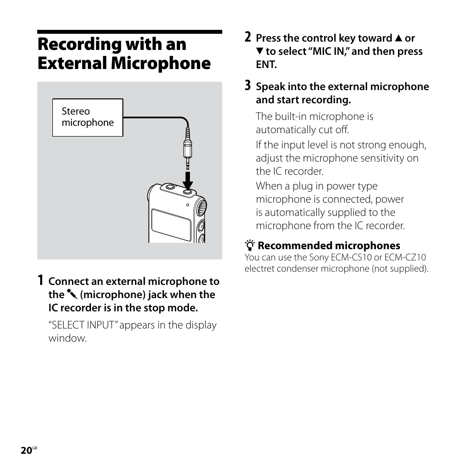 Recording with an external microphone, Recording with an external, Microphone | Sony ICD-UX70PINK User Manual | Page 20 / 64