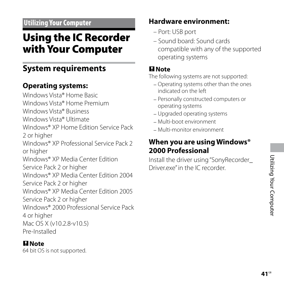 Utilizing your computer, Using the ic recorder with your computer, System requirements | Using the ic recorder with your, Computer, Utilizing �our �o�puter �our �o�puter, Operating systems, Hardware environment, When you are using windows® 2000 professional | Sony ICD-UX70PINK User Manual | Page 41 / 64