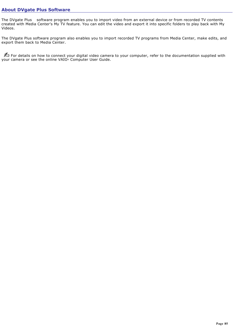 About dvgate plus software | Sony VGC-RA910G User Manual | Page 85 / 254
