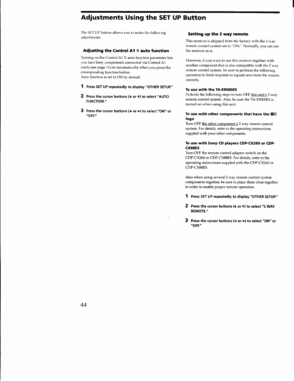 Setting up the 2 way remote, To use with the ta-e9000es, To use with other components that have the is logo | 1 press set up repeatedly to display "other setup, Adjustments using the set up button | Sony STR-DA333ES User Manual | Page 44 / 52