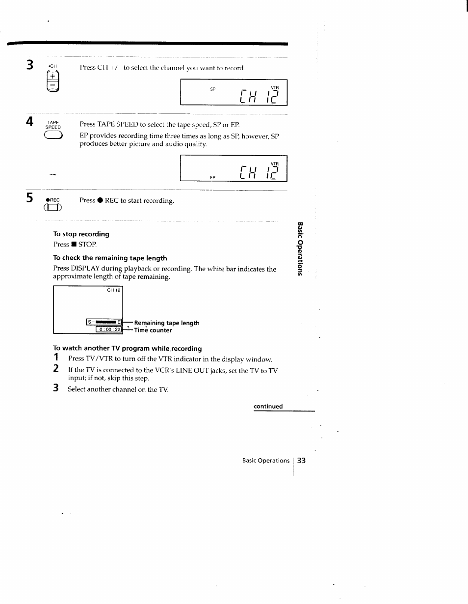 To stop recording, To check the remaining tape length, To watch another tv program while, recording | Continued, L 1 1 i l | Sony SLV-690HF User Manual | Page 33 / 59