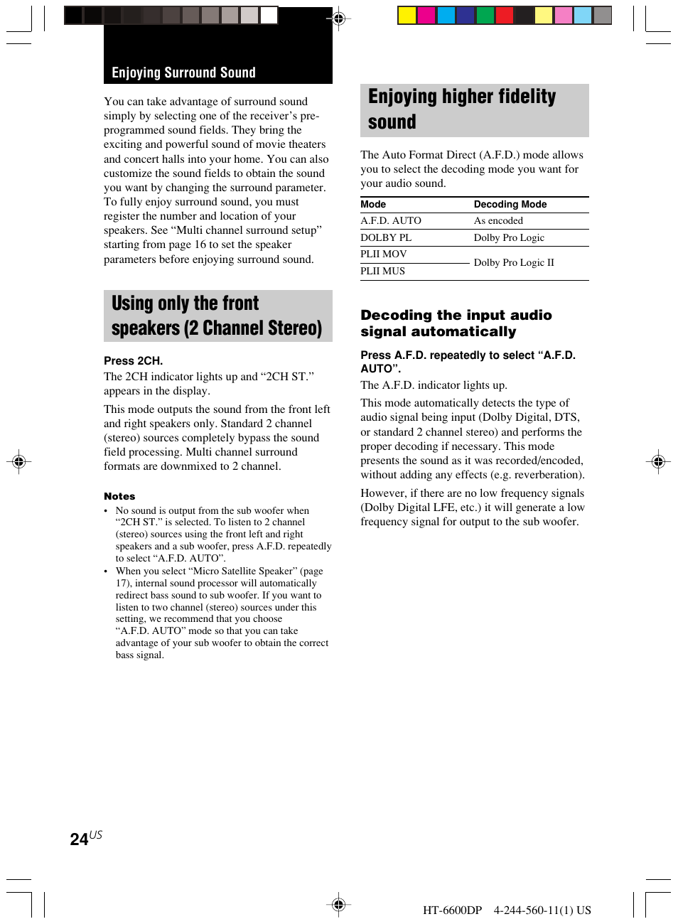 Enjoying surround sound, Using only the front speakers, 2 channel stereo) | Enjoying higher fidelity sound, Using only the front speakers (2 channel stereo) | Sony HT-6600DP User Manual | Page 24 / 52