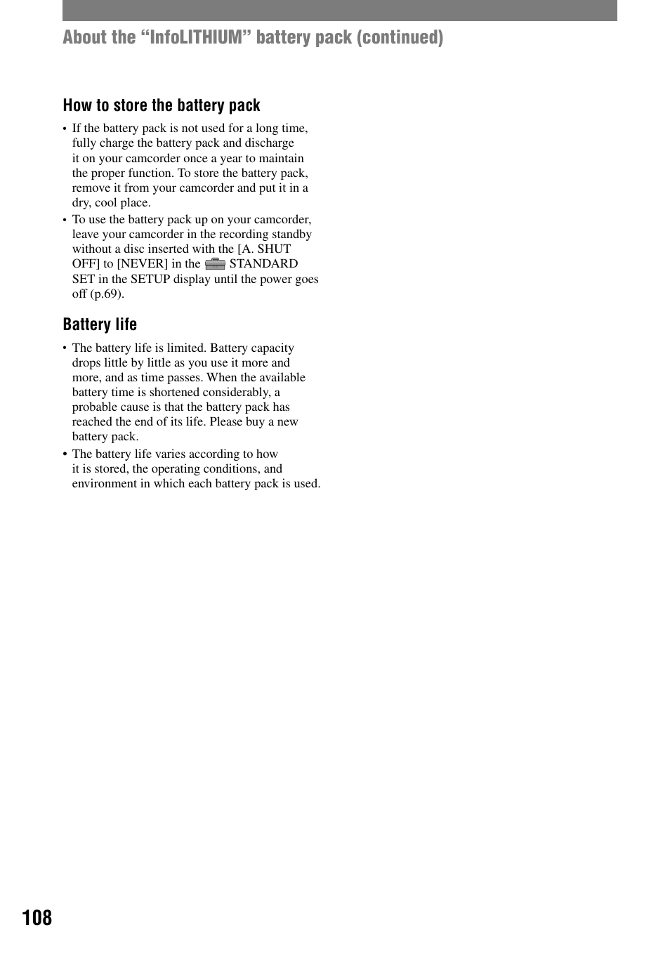 About the “infolithium” battery pack (continued), How to store the battery pack, Battery life | Sony DCR-DVD92 User Manual | Page 108 / 120