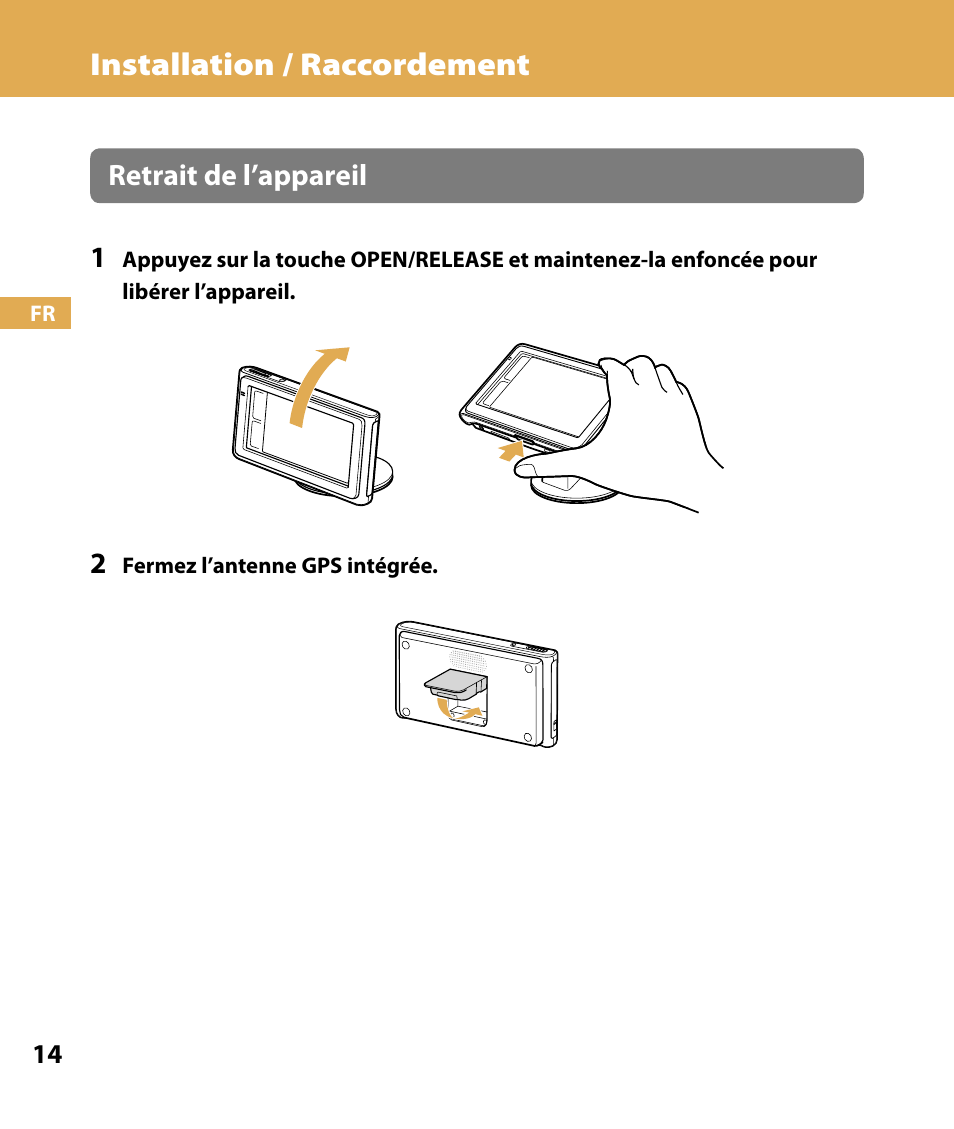 Installation / raccordement, Retrait de l’appareil 1 | Sony NV-U84 User Manual | Page 48 / 104