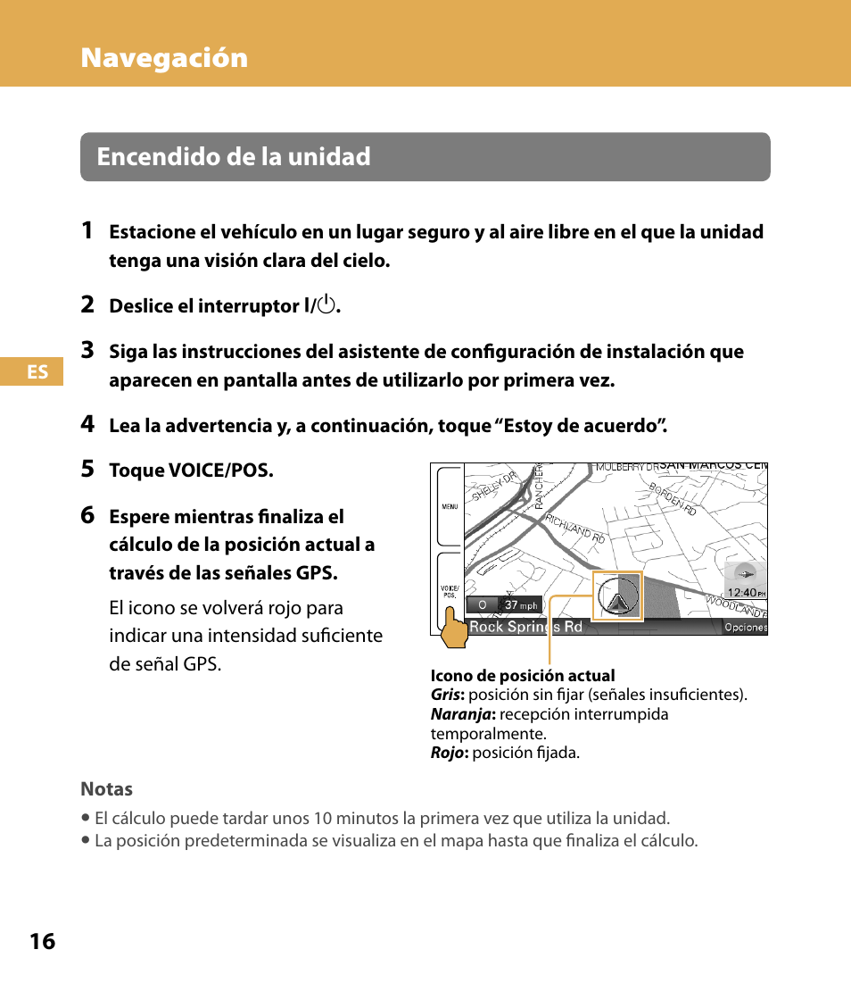 Navegación, Encendido de la unidad 1 | Sony NV-U84 User Manual | Page 84 / 104