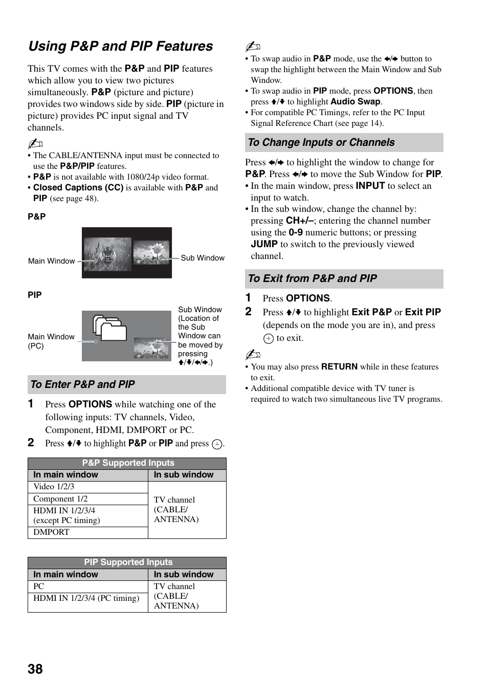 Using p&p and pip features, To enter p&p and pip, To change inputs or channels | To exit from p&p and pip, 38 using p&p and pip features | Sony KDL-46Z4100 User Manual | Page 38 / 64