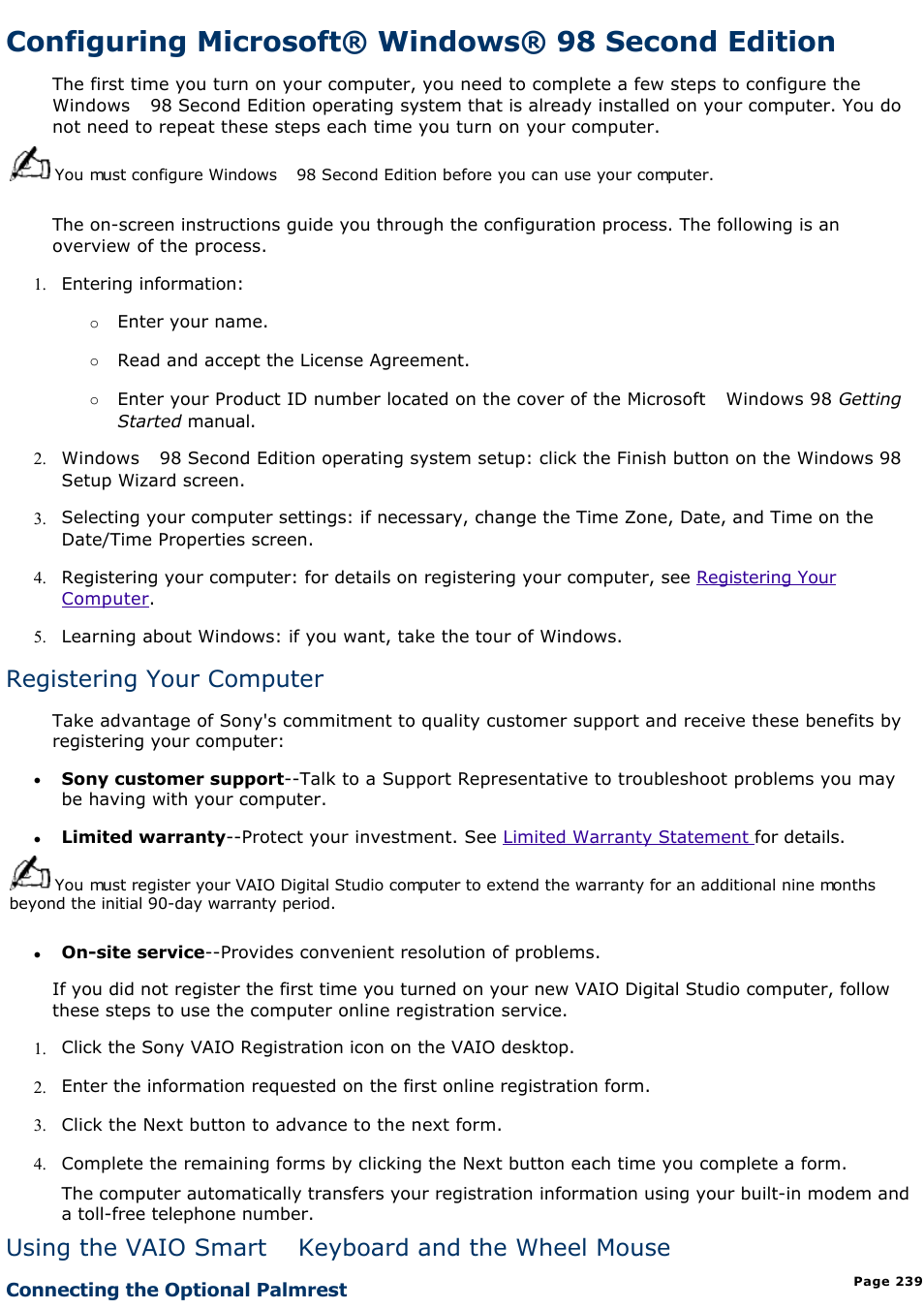 To resume from standby mode, Configuring microsoft® windows® 98 second edition, Registering your computer | Using the vaio smart keyboard and the wheel mouse | Sony PCV-R539DS User Manual | Page 239 / 586