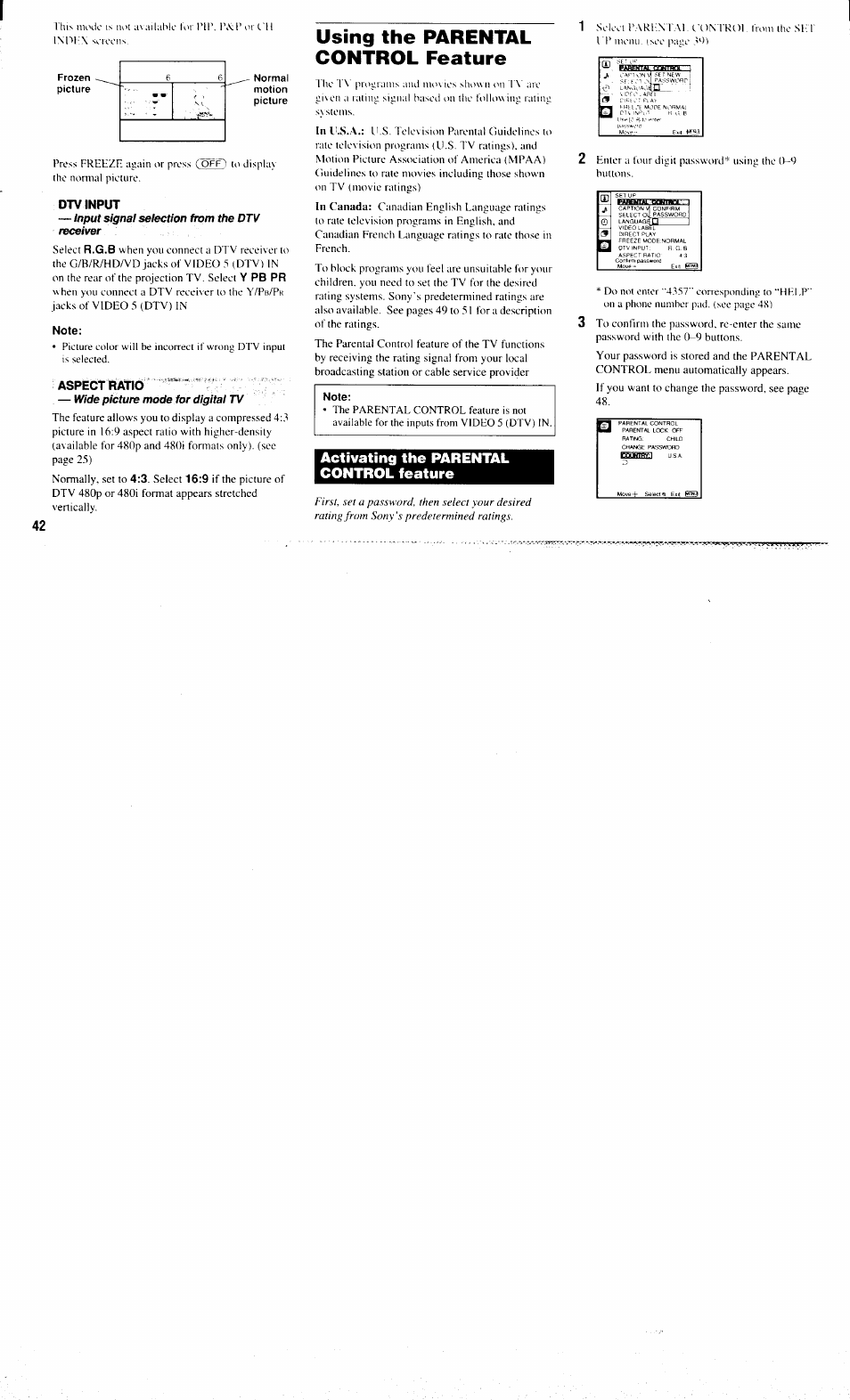 Dtvinput, Input signal selection from the dtv receiver, Note | Aspectratio, Wide picture mode for digital tv, Using the parental control feature, Activating the parental control, Feature, Activating the parental control feature | Sony KP-61XBR300 User Manual | Page 46 / 65