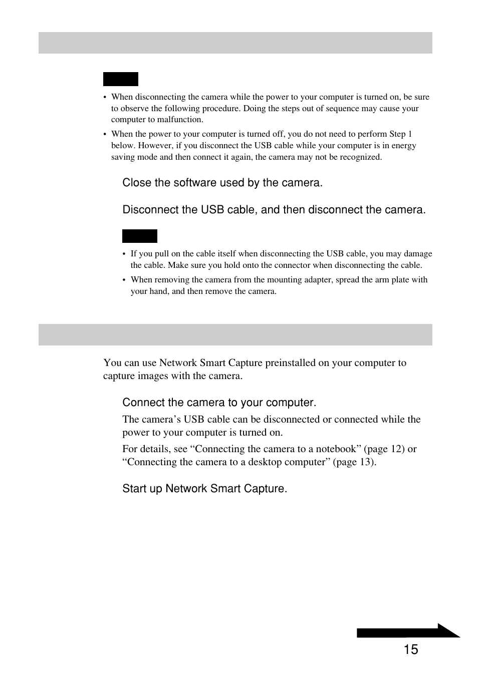 Disconnecting the camera, Capturing images with the camera, Capturing images with | The camera | Sony PCGA-UVC10 User Manual | Page 15 / 24
