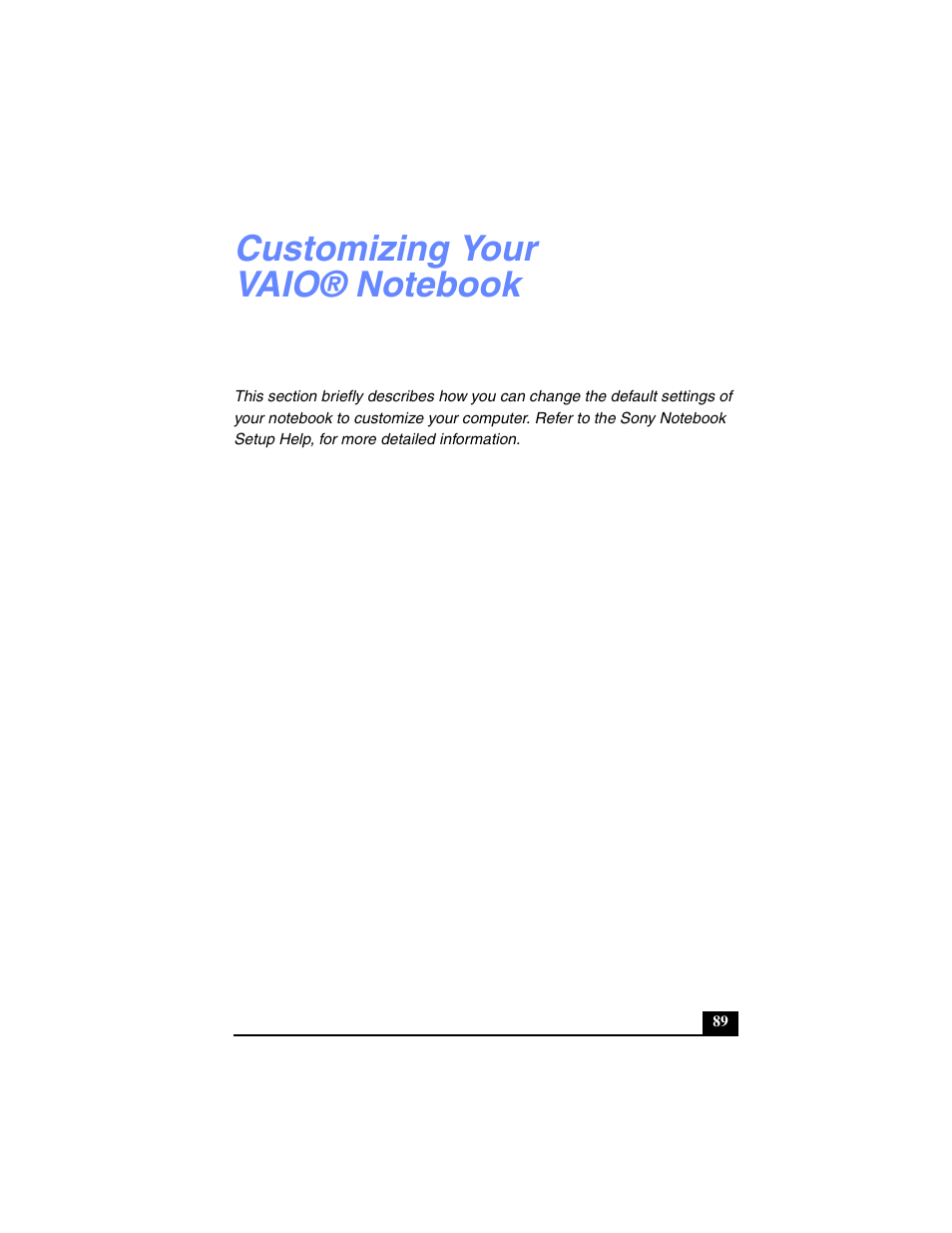 Customizing your vaio®notebook, Customizing your vaio® notebook | Sony PCG-R505TL User Manual | Page 89 / 146